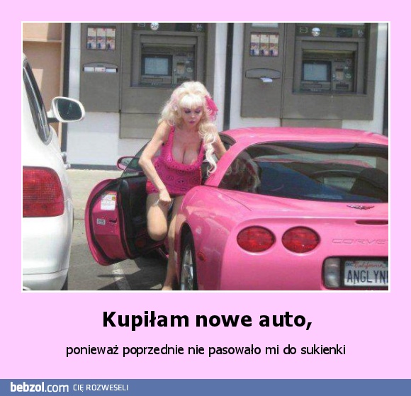 Kupiłam nowe auto,