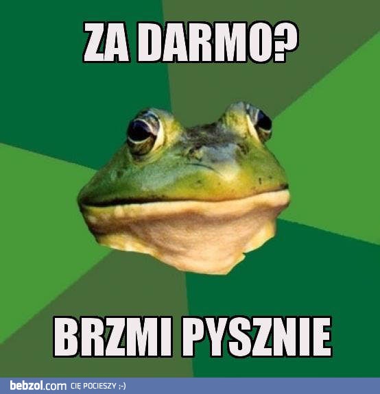 Za darmo?