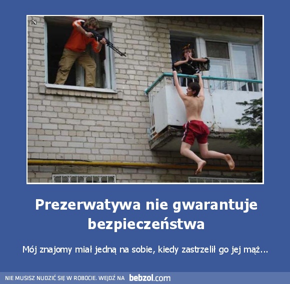 Prezerwatywa nie gwarantuje bezpieczeństwa