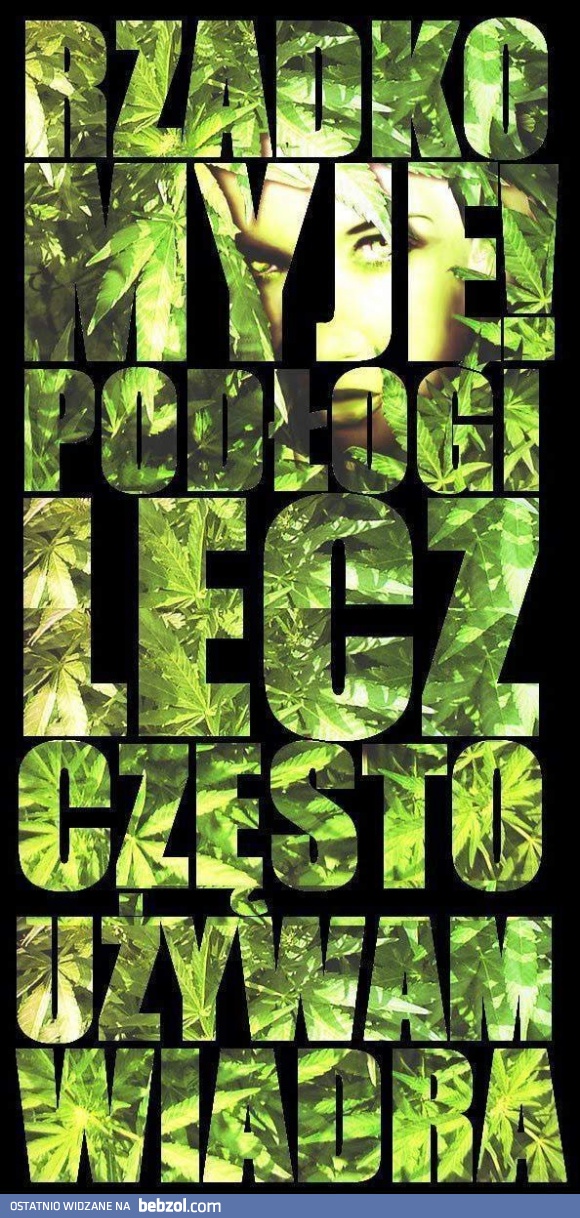 Rzadko myję podłogę, ale...