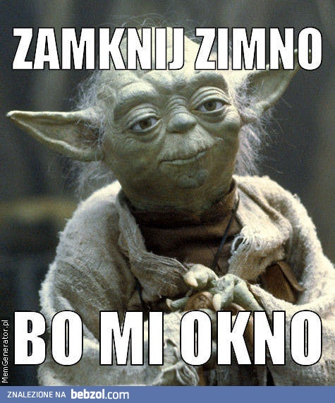 Yoda prawi mądrze