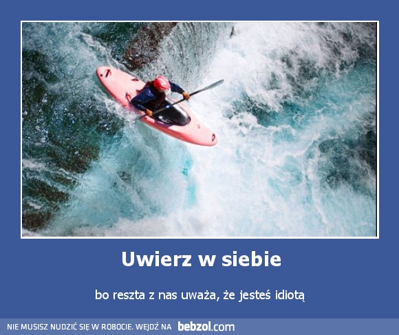 Uwierz w siebie