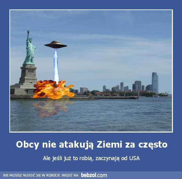 Obcy nie atakują Ziemi za często