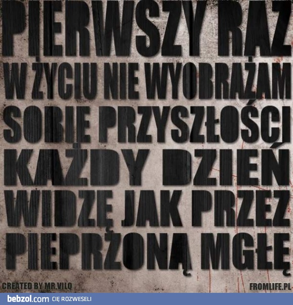 Przyszłość zrobiła się jakaś mętna