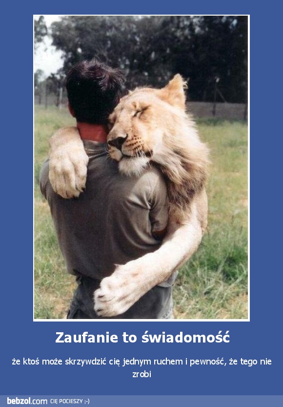 Zaufanie to świadomość