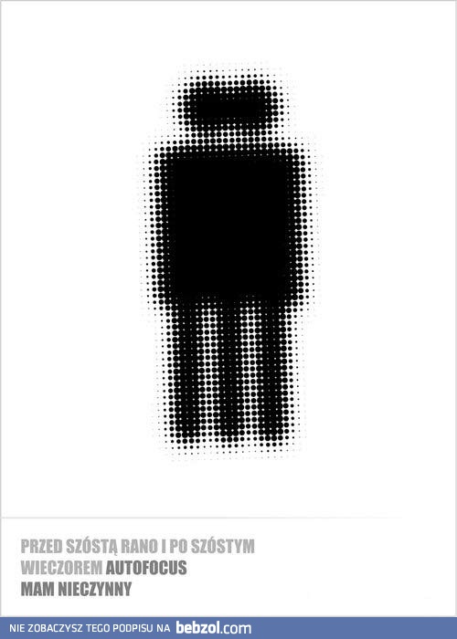 Zawsze rano i po kilku głębszych