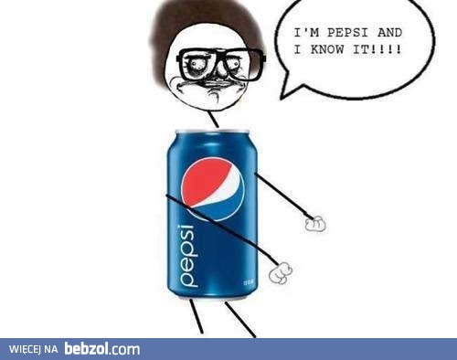 I'm pepsi