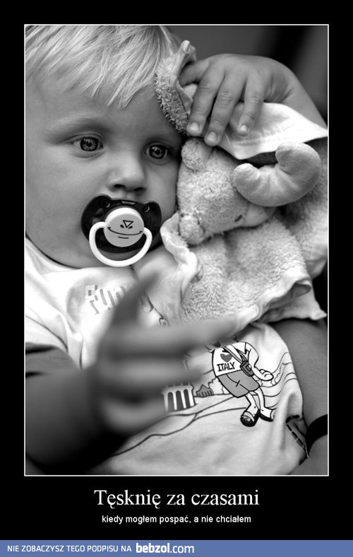 Tęsknię za czasami