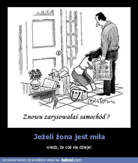 Jeżeli żona jest miła