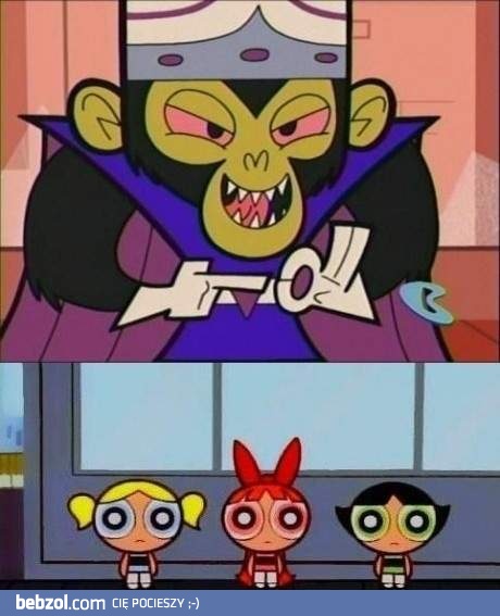 Mojo byś się wstydził...