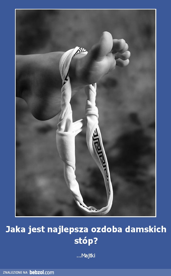 Jaka jest najlepsza ozdoba damskich stóp?