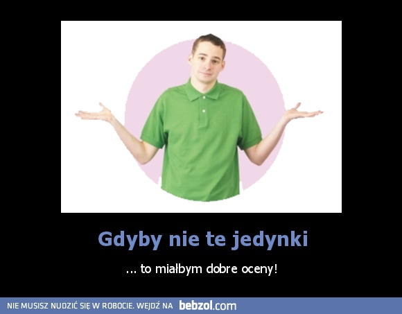Gdyby nie te jedynki