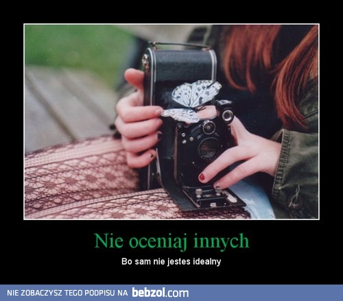 Nie oceniaj innych