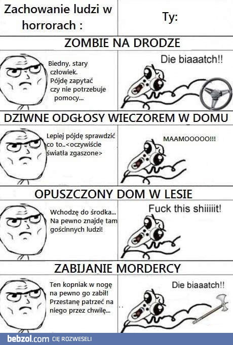 Co robią ludzie w horrorach a ja