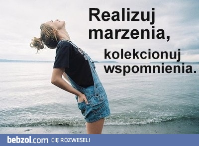 Realizuj marzenia