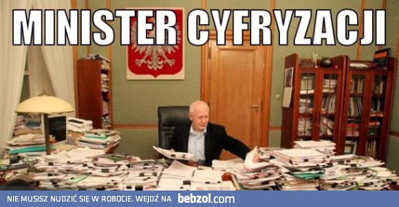 Minister cyfryzacji w pracy...