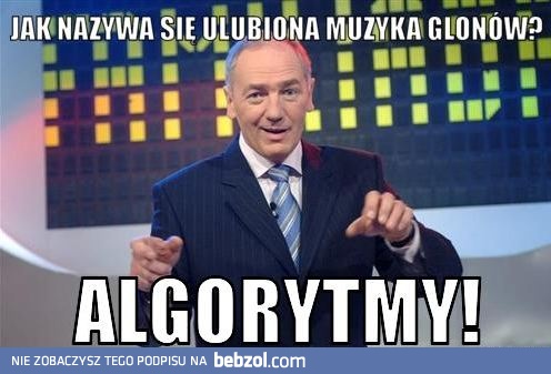 Jak nazywa się ulubiona muzyka glonów?