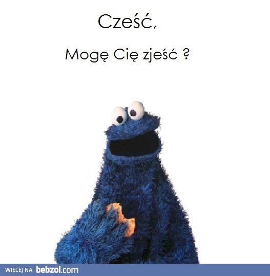 Cześć, ciasteczko!