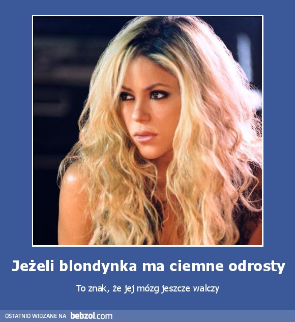 Jeżeli blondynka ma ciemne odrosty