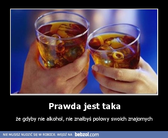 Prawda jest taka