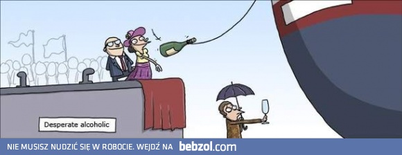 Alkoholik zawsze znajdzie sposób kiedy suszy