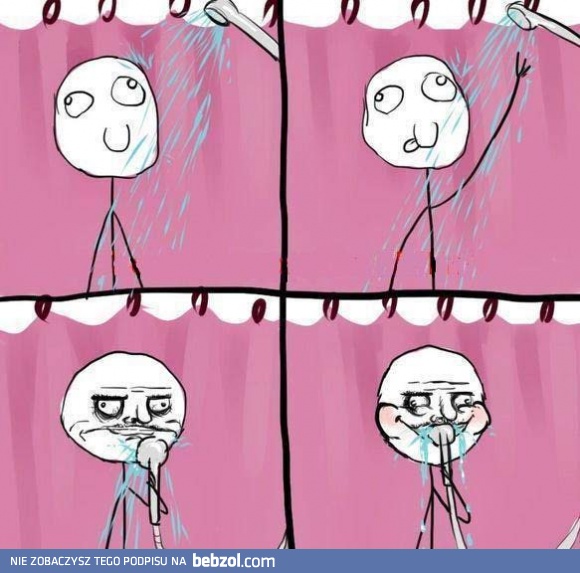 Zawsze pod prysznicem