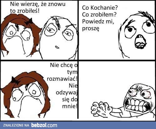 Kobieto! Co do cholery?!