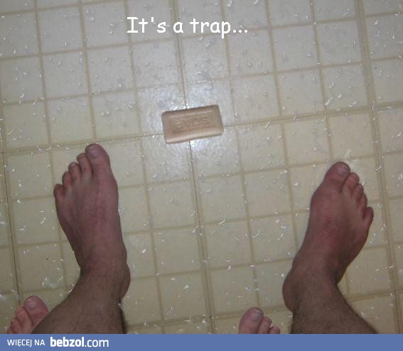 Uważaj to pułapka!