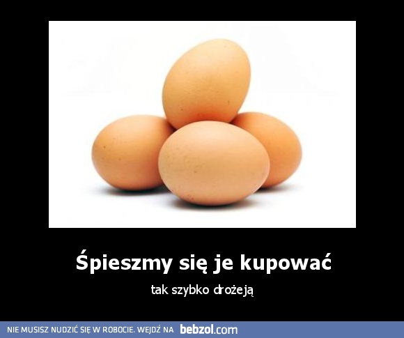 Śpieszmy się je kupować