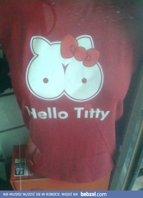 Hello titty