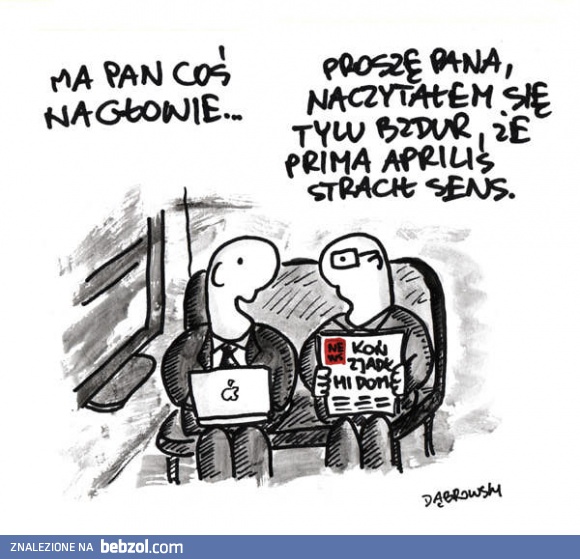 A Wy daliście się wczoraj wrobić?