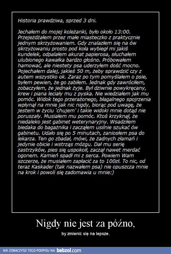 Nigdy nie jest za późno