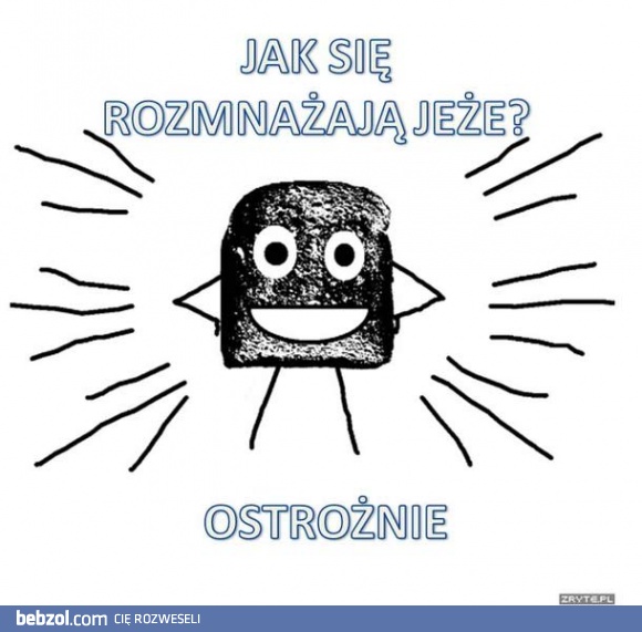 Człowiek suchar i jeże