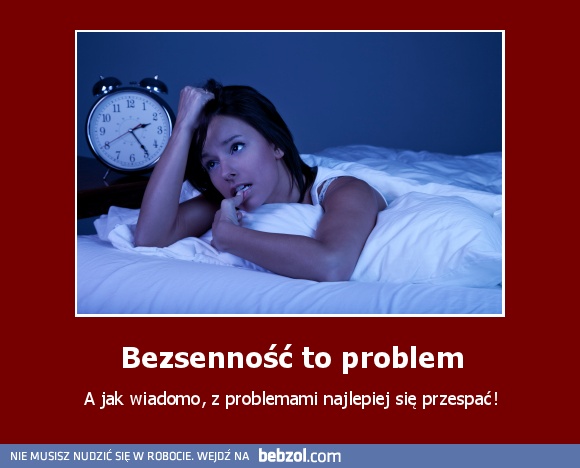 Bezsenność to problem