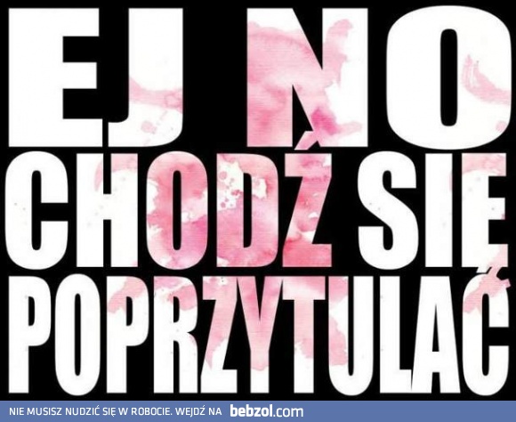 Długo trzeba Cię prosić?