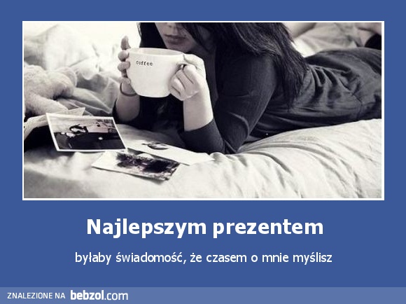 Najlepszym prezentem