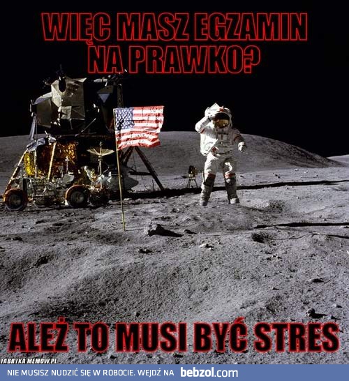 Ależ stres!