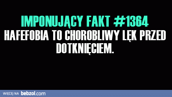 Interesująca fobia