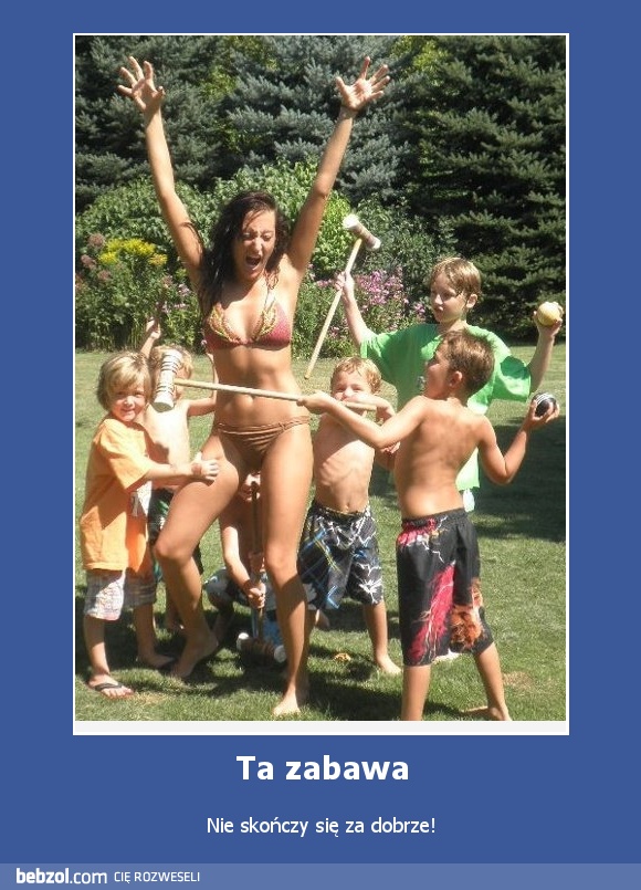 Ta zabawa