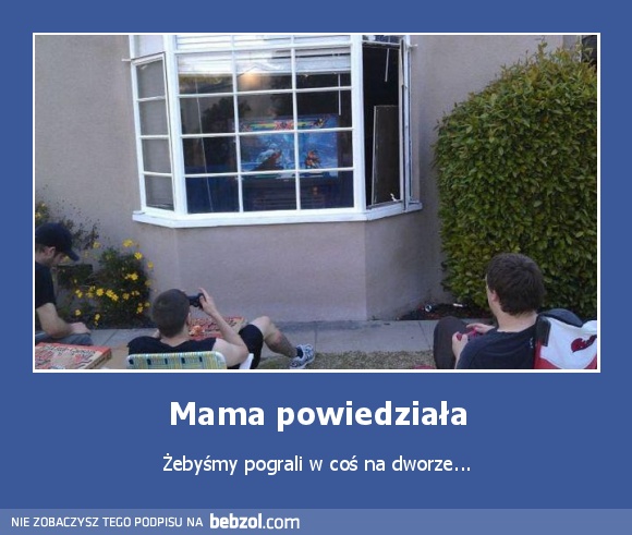 Mama powiedziała