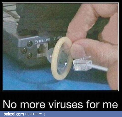 Żadnych wirusów