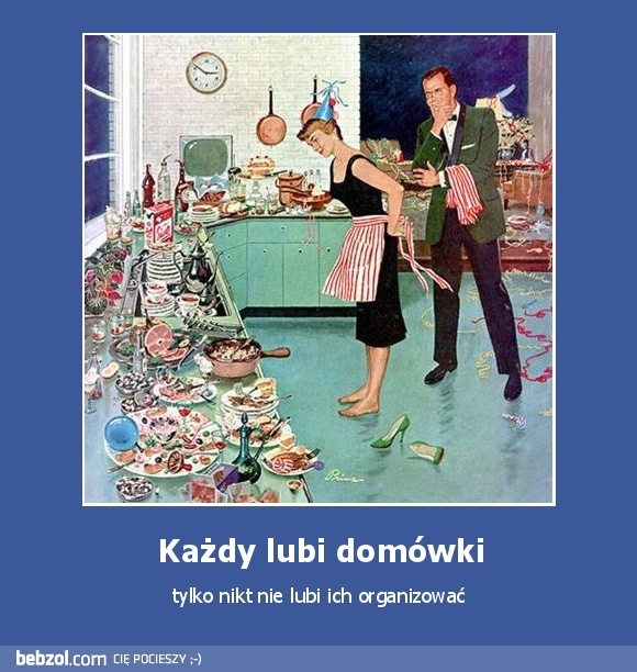 Każdy lubi domówki