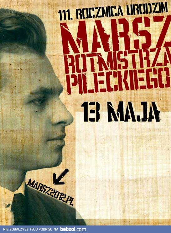 Marsz Rotmistrza Witolda Pileckiego