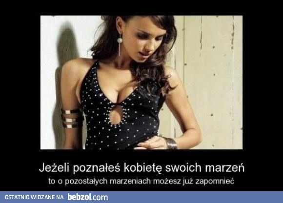 Marzenie spełnia się tylko jedno