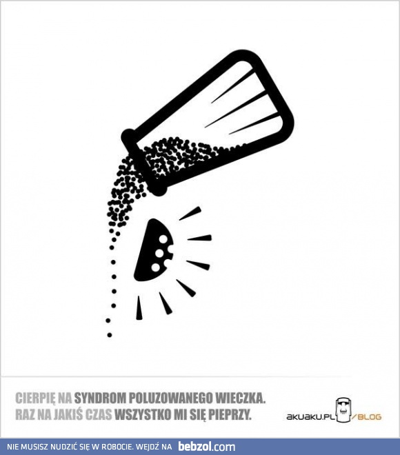 Każdy z nas ma podobne problemy