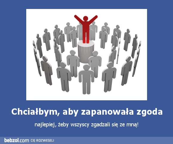Chciałbym, aby zapanowała zgoda