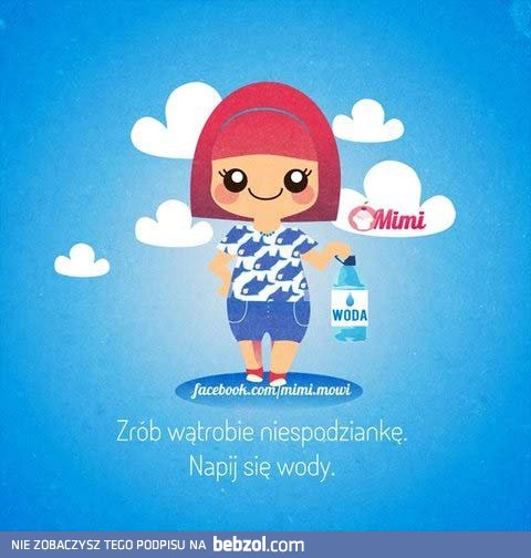 Wątroba ci podziękuje