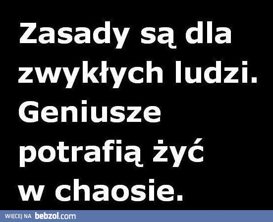 Po co komu zasady?