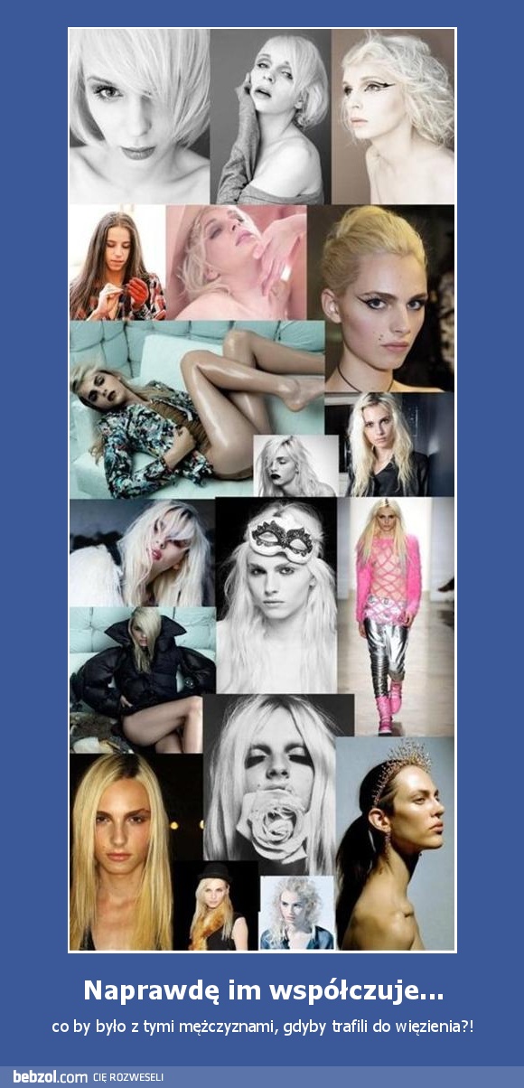 Naprawdę im współczuje...