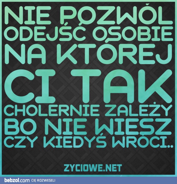 Nie pozwól odejść
